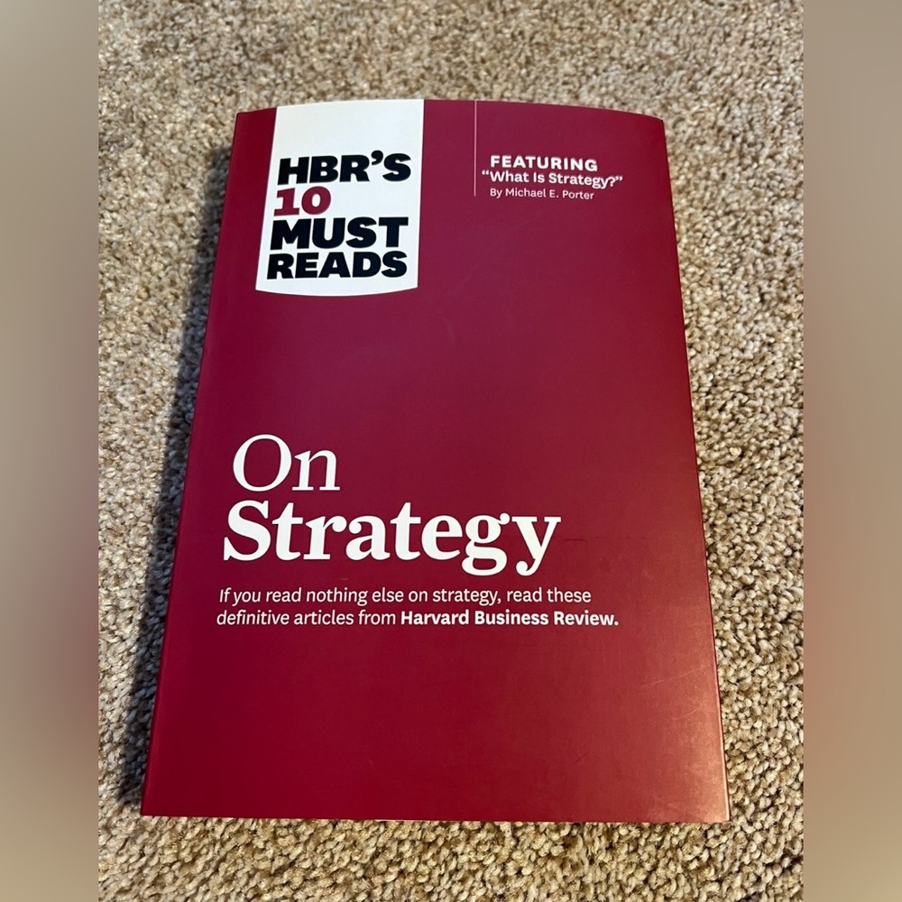 HBR's 10 Must Reads On Strategy